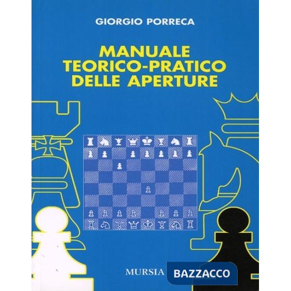 Manuale teorico-pratico delle aperture