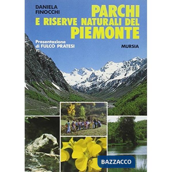Parchi e riserve naturali del Piemonte