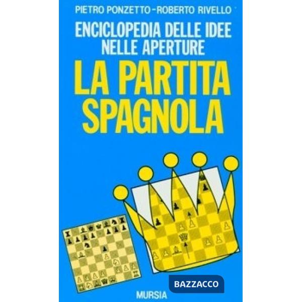 Partita spagnola (La)