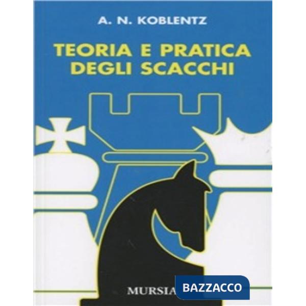 Teoria e pratica degli scacchi