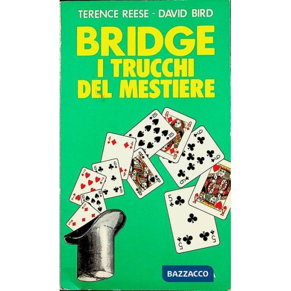 Bridge. I trucchi del mestiere