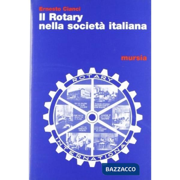 Rotary nella società italiana (Il)