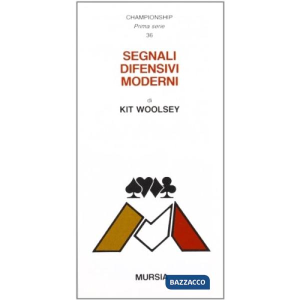 Segnali difensivi moderni