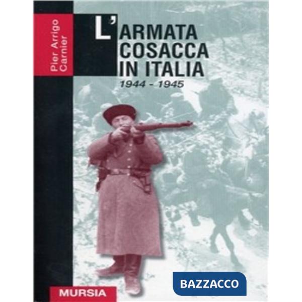 Armata cosacca in Italia (1944-1945) (L')
