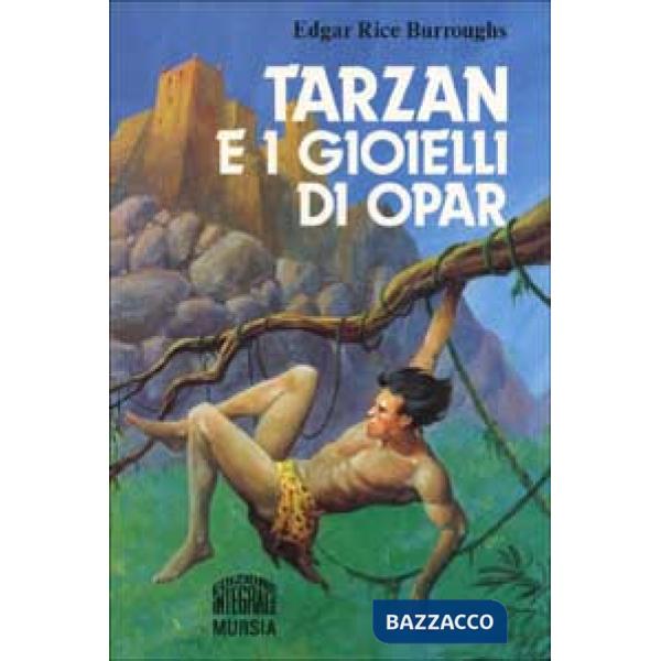 Tarzan e i gioielli di Opar