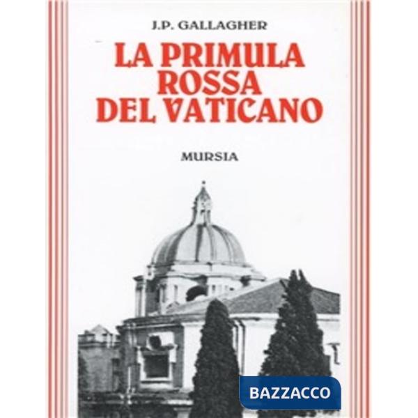 Primula rossa del Vaticano (La)