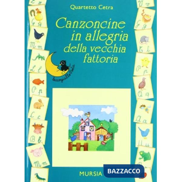 Canzoncine in allegria della vecchia fattoria