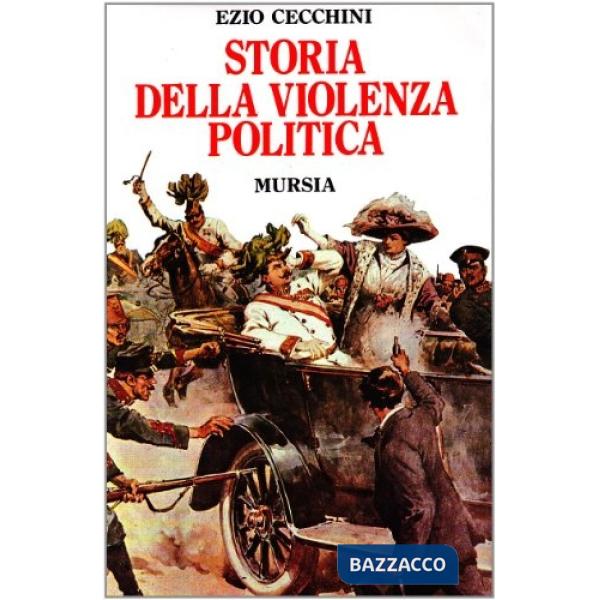 Storia della violenza politica