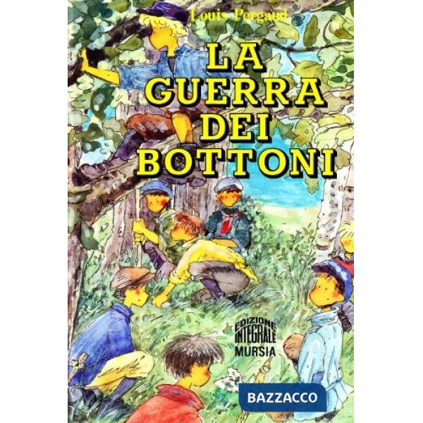 Guerra dei bottoni (La)