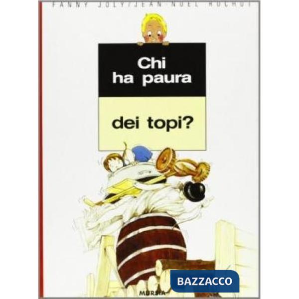 Chi ha paura dei topi?