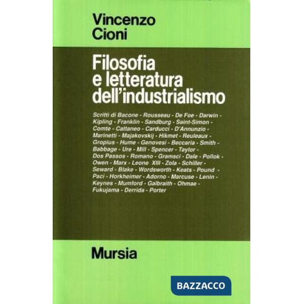 Filosofia e letteratura dell'industrialismo