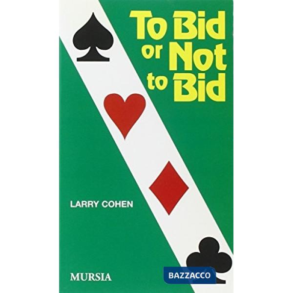 To bid or not to bid