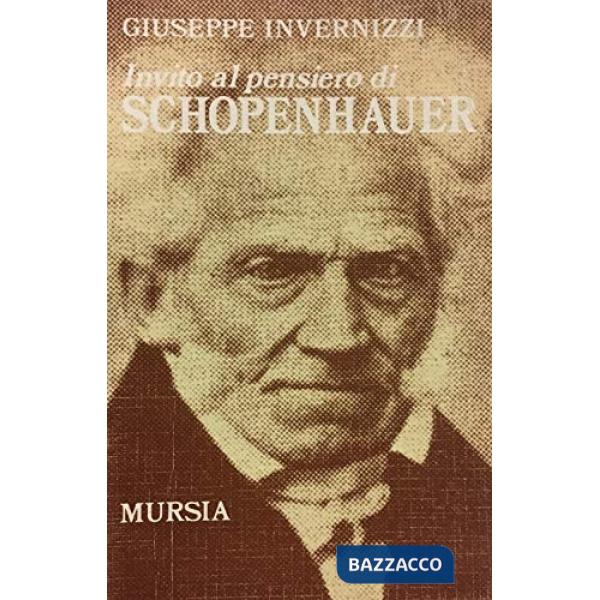 Invito al pensiero di Schopenhauer