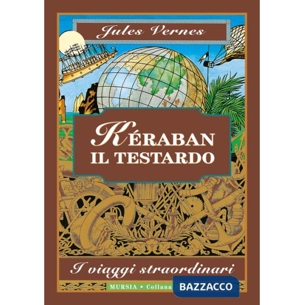 Kéraban il testardo