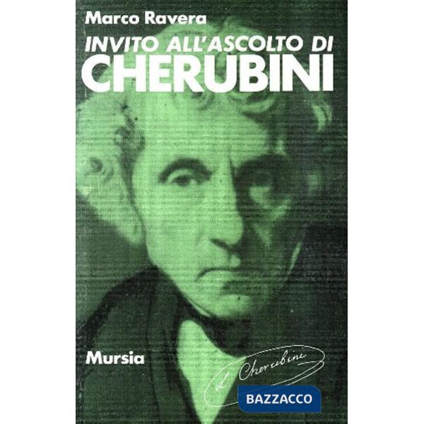 Invito all'ascolto di Cherubini