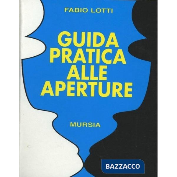 Guida pratica alle aperture
