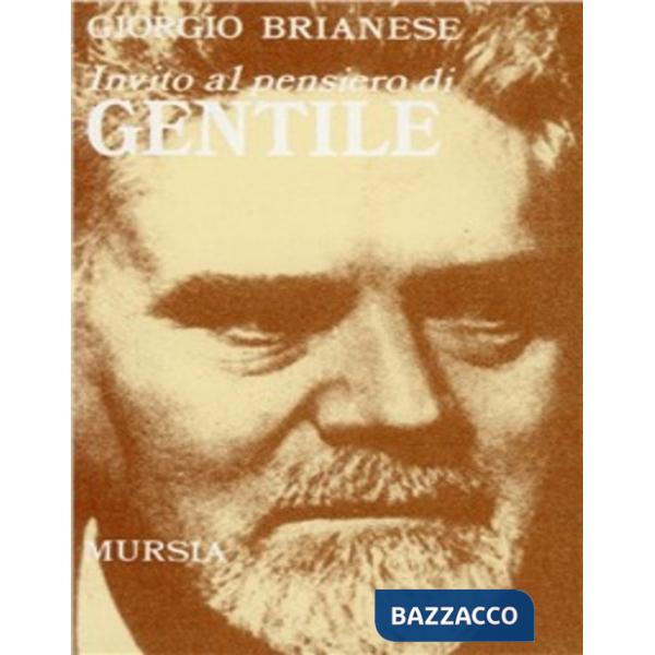 Invito al pensiero di Gentile