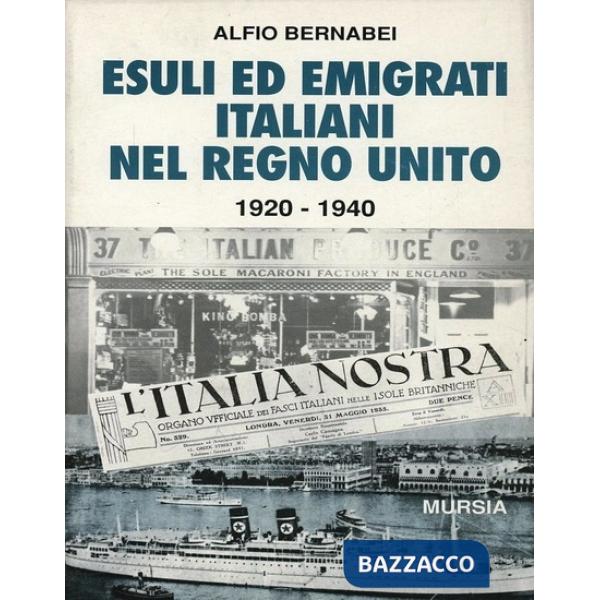 Esuli ed emigrati italiani nel Regno Unito (1920-1940)