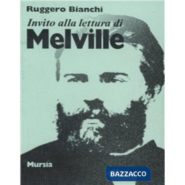 Invito alla lettura di Melville