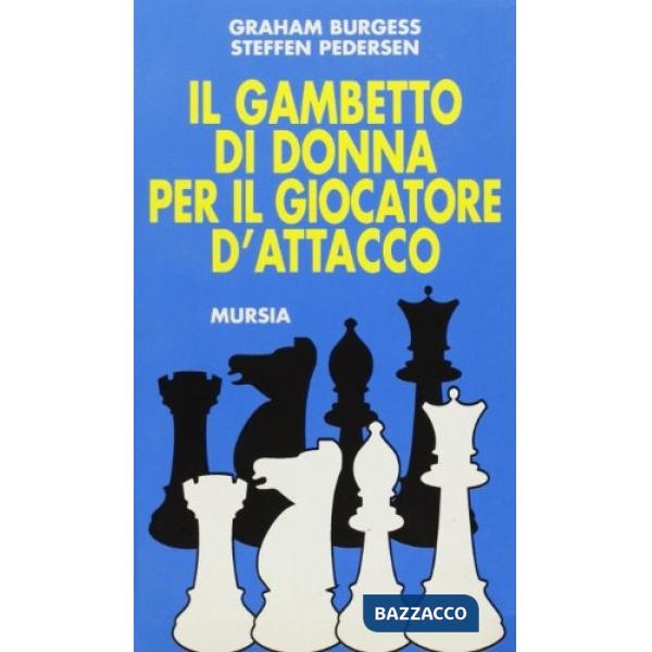 Gambetto di donna per il giocatore d'attacco (Il)