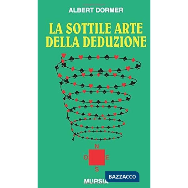 Sottile arte della deduzione (La)