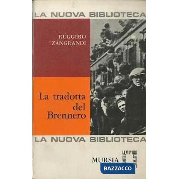 Tradotta del Brennero (La)