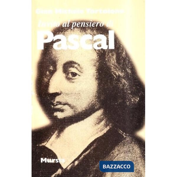 Invito al pensiero di Pascal