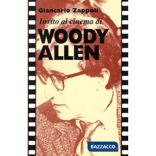 Invito al cinema di Woody Allen