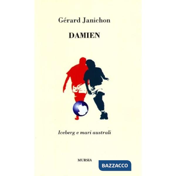 Damien. Iceberg e mari australi