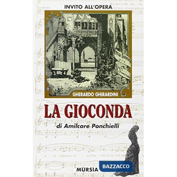 Gioconda di Amilcare Ponchielli (La)