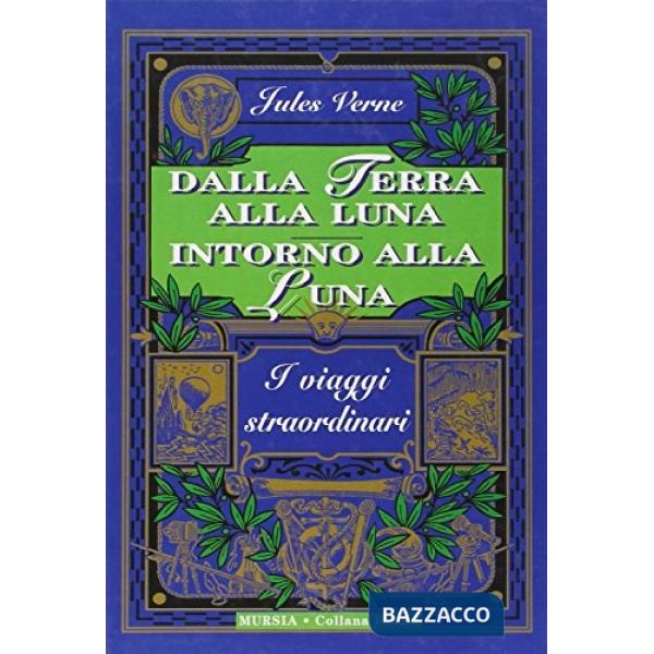 Dalla Terra alla Luna-Intorno alla Luna