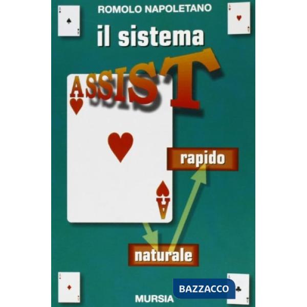 Sistema Assist. Il naturale rapido (Il)
