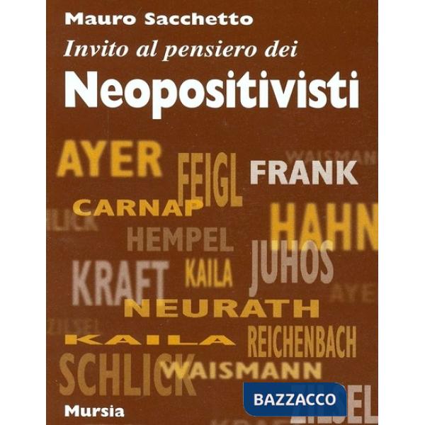 Invito al pensiero del neopositivismo