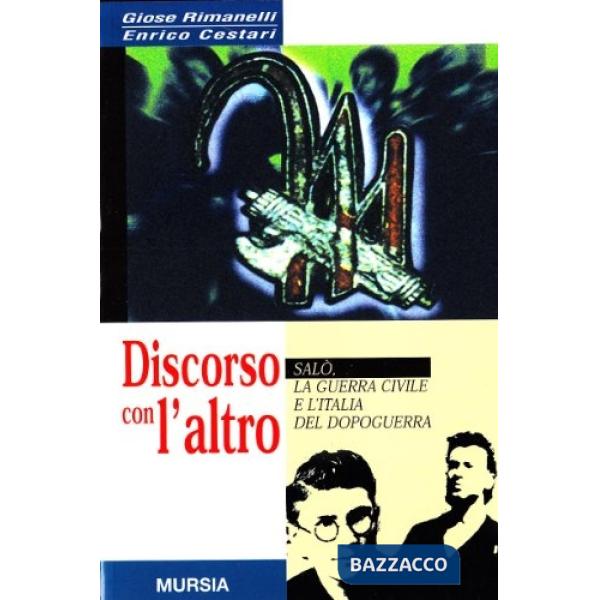 Discorso con l'altro Salò. La guerra civile e l'Italia del dopoguerra
