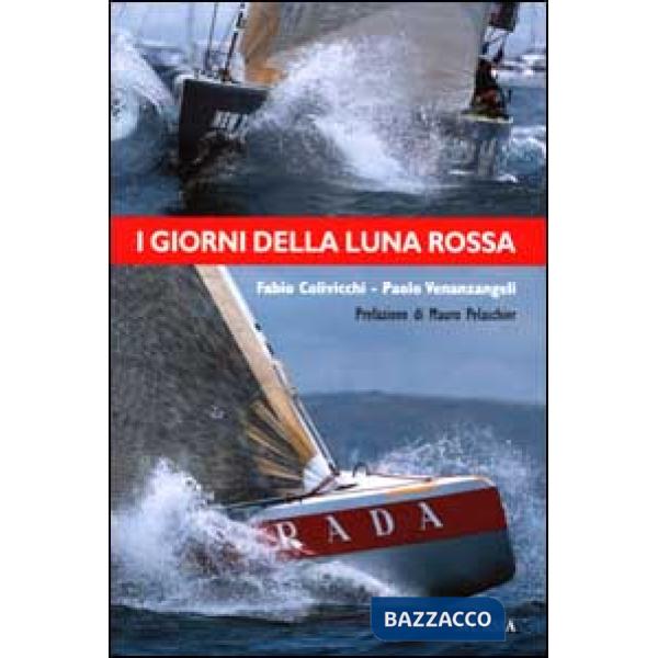 Giorni della Luna Rossa (I)