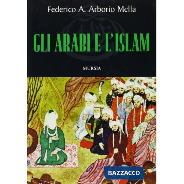 Arabi e l'Islam (Gli)