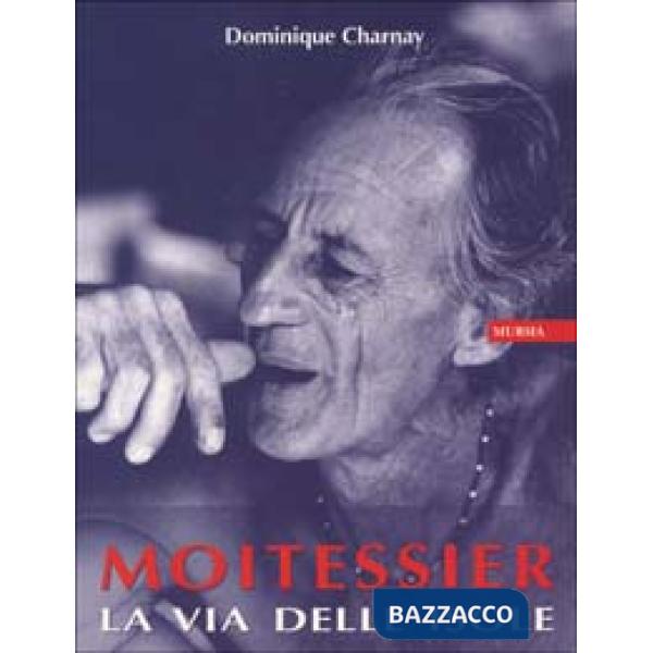 Moitessier. La via delle isole