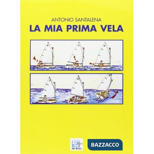 Mia prima vela (La)