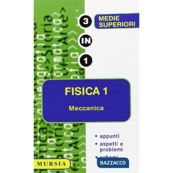 Fisica. Vol. 1: Meccanica
