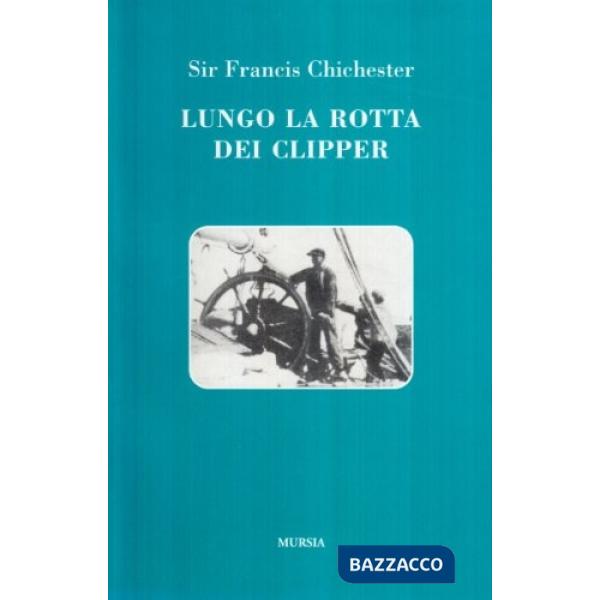 Lungo la rotta dei clipper