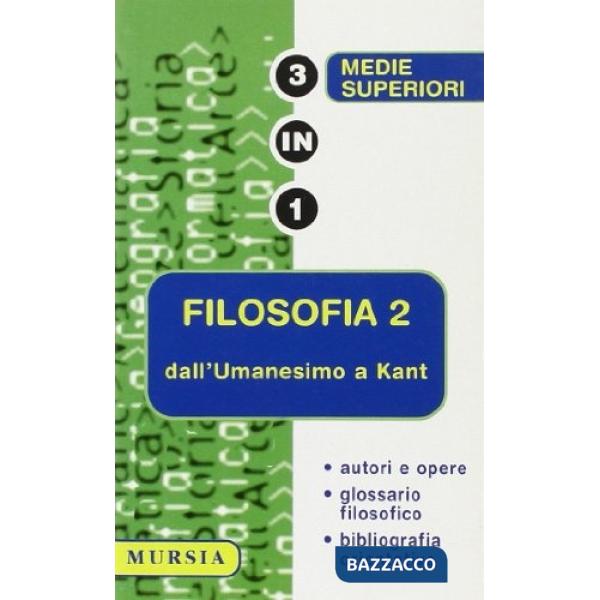 Filosofia. Vol. 2: Dall'Umanesimo a Kant