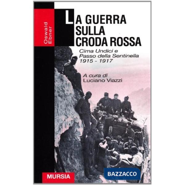 Guerra sulla Croda Rossa (La)