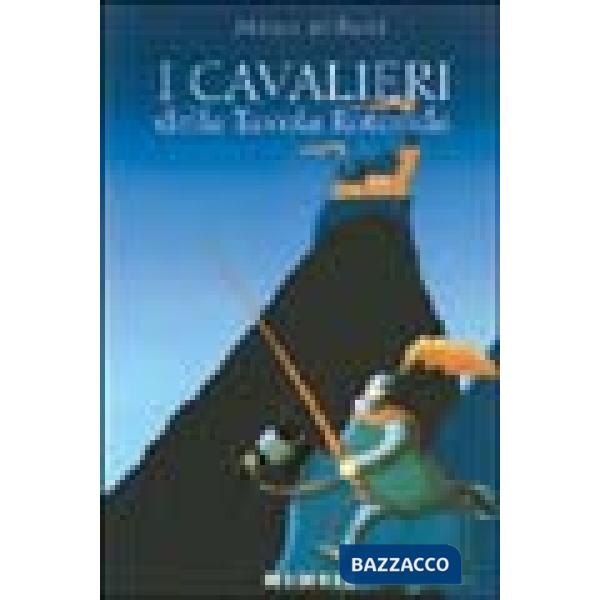 CAVALIERI DELLA TAVOLA ROTONDA (I)