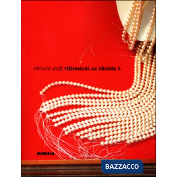 Riflessioni su Christa T.