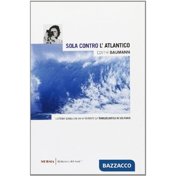 Sola contro l'Atlantico
