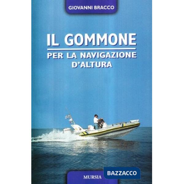 Gommone per la navigazione d'altura (Il)