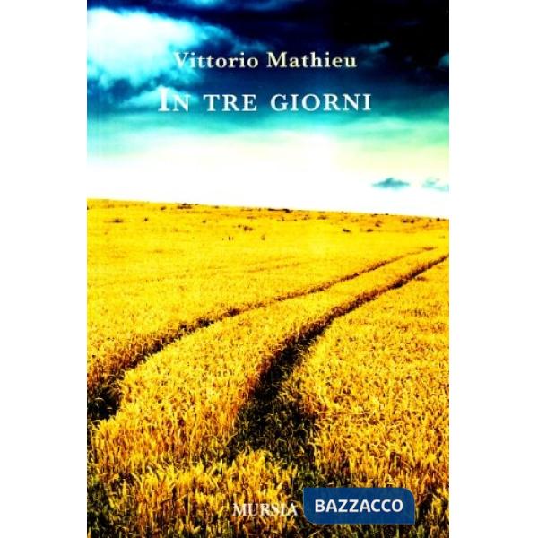 In tre giorni