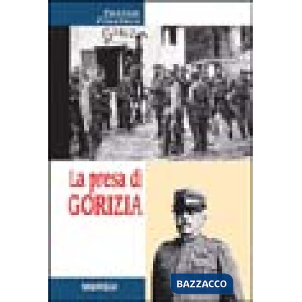 Presa di Gorizia (La)