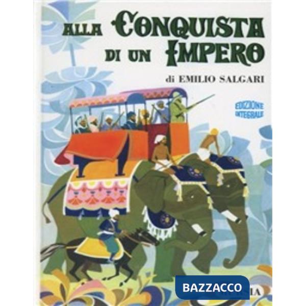 Alla conquista di un impero