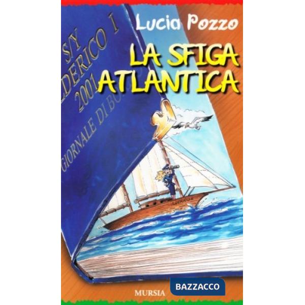 Sfiga atlantica (La)